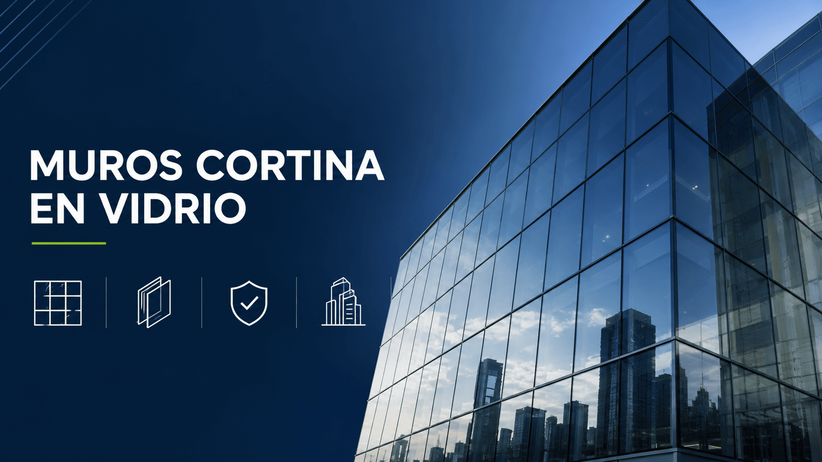 Muros Cortina en Vidrio
